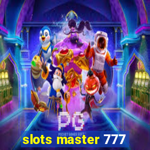 slots master 777